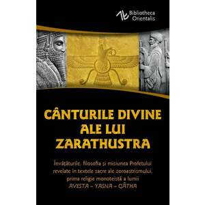 Canturile divine ale lui Zarathustra | Zarathustra imagine