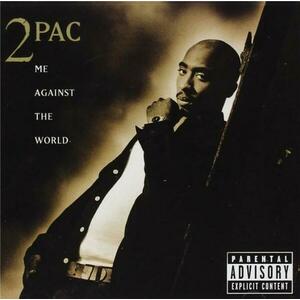 Me Against The World | 2Pac imagine