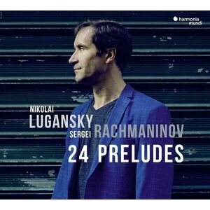 Sergei Rachmaninov: 24 Preludes | Nikolai Lugansky imagine