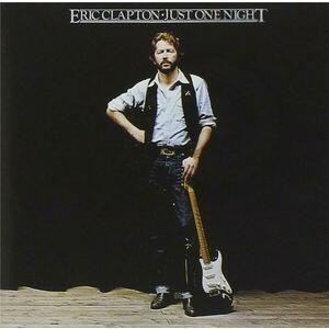 Just One Night | Eric Clapton imagine