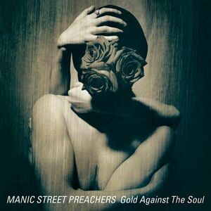 Gold Against the Soul - Vinyl | Manic Street Preachers imagine