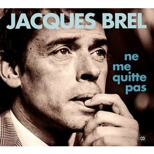 Ne Me Quitte Pas | Jacques Brel imagine