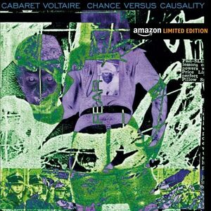 Chance Versus Causality (Green Transparent Vinyl) | Cabaret Voltaire imagine
