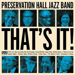 That's It! | Preservation Hall Jazz Band imagine