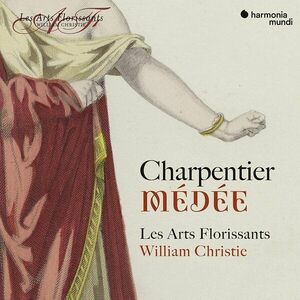 Medee | Charpentier, Les Arts Florissants, William Christie imagine