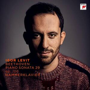 Piano Sonata No. 29 in B-flat Major, Op. 106 - Vinyl | Igor Levit imagine