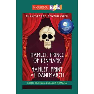 Shakespeare pentru copii: Hamlet Prinț al Danemarcei (Ediție bilingvă incl. Audiobook) imagine