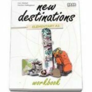 New Destinations Elementary A1 level - Workbook, British Edition imagine