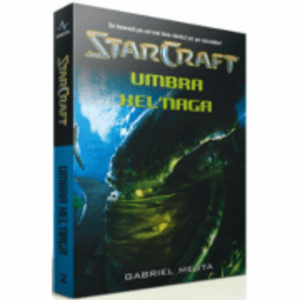 StarCraft 2 - Umbra Xel`Naga - Gabriel Mesta imagine