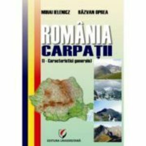 Romania. Carpatii. Caracteristici generale - Razvan Oprea imagine