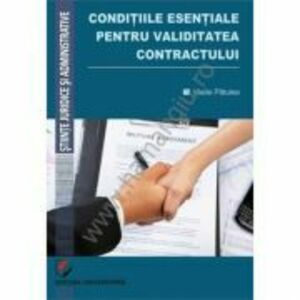 Conditiile esentiale pentru validitatea contractului - Vasile Patulea imagine