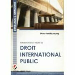 Introduction a la theorie du droit international public - Diana Ionela Anches imagine