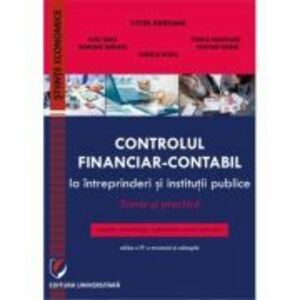 Controlul financiar-contabil la intreprinderi si institutii publice. Teorie si practica - Victor Munteanu imagine