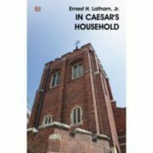 In Caesar's household - Ernest H. Latham Jr. imagine