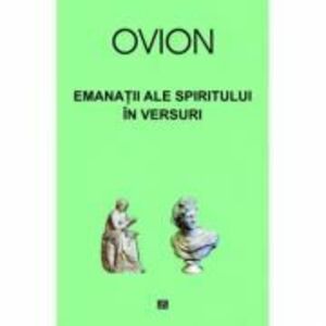 Emanatii ale spiritului in versuri - Ovidiu Ionita imagine
