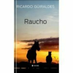 Raucho - Ricardo Guiraldes imagine