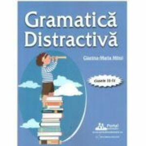Gramatica distractiva. Teste rezolvate pentru clasele 3-4 - Gianina-Maria Mitoi imagine
