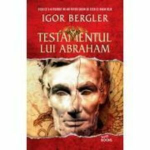 Testamentul lui Abraham - Igor Bergler imagine