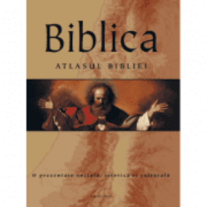 Biblica. Atlasul Bibliei imagine