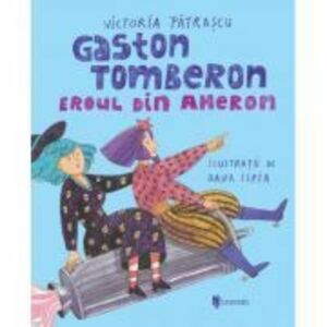 Gaston Tomberon - Victoria Patrascu imagine