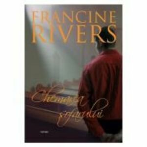 Chemarea sofarului - Francine Rivers imagine