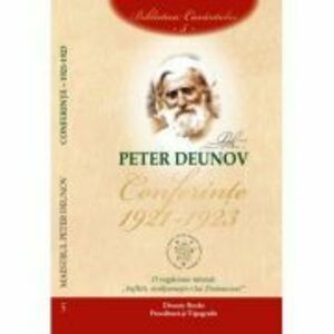 Conferinte 1921-1923, volumul 5 - Peter Deunov imagine