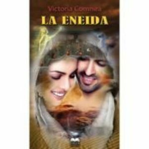 La Eneida - Victoria Comnea imagine