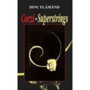 Corzi. Superstrings - Dinu Flamand imagine