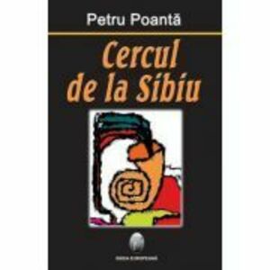 Cercul de la Sibiu - Petru Poanta imagine