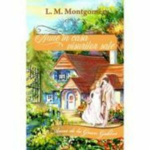 Anne in casa visurilor sale - Lucy Maud Montgomery imagine