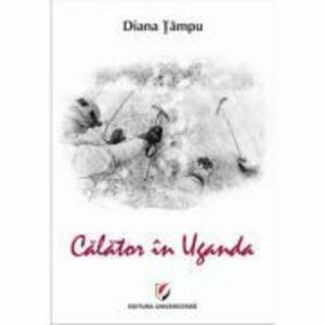 Calator in Uganda - Diana Tampu imagine