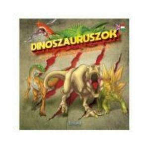 Dinoszauruszok - kerdesek es valaszok angolul es magyarul / 60 de intrebari si raspunsuri despre dinozauri imagine