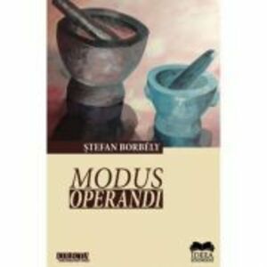 Modus operandi – Stefan Borbely imagine
