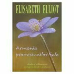 Armonia promisiunilor Sale - Elisabeth Elliot imagine