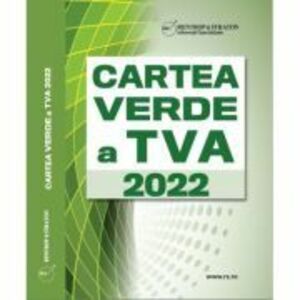 Cartea Verde a TVA 2022 - Olga Crevelescu imagine