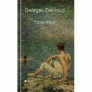Escal-Vigor - Georges Eekhound imagine