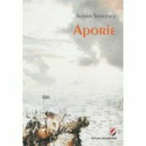 Aporie - Tatiana Stoicescu imagine