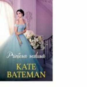 Printesa sedusa - Kate Bateman imagine