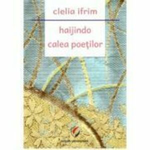 Haijindo - Calea Poetilor - Clelia Ifrim imagine