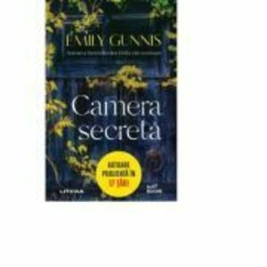 Camera secreta - Emily Gunnis imagine