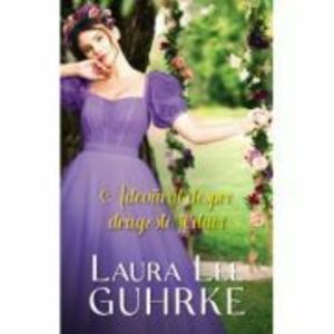 Adevarul despre dragoste si duci - Laura Lee Guhrke imagine
