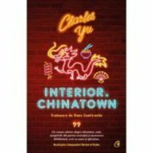 Interior. Chinatown - Charles Yu imagine
