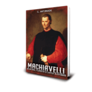 Machiavelli - C. Antoniade imagine