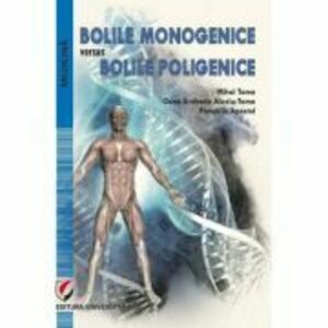 Bolile monogenice versus bolile poligenice - Mihai Toma imagine