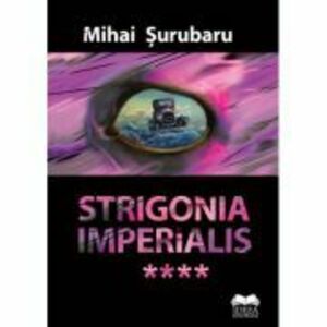 Strigonia imperialis - Mihai Surubaru imagine