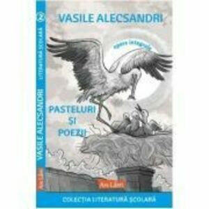 Pasteluri si poezii - Vasile Alecsandri imagine