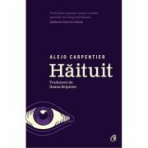 Haituit - Alejo Carpentier imagine