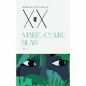 Sete - Marie-Claire Blais imagine