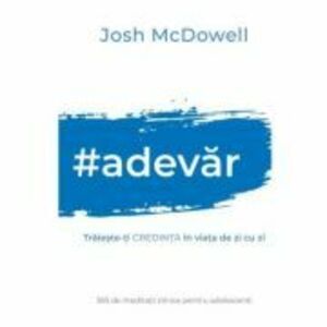 Adevar - Josh McDowell imagine