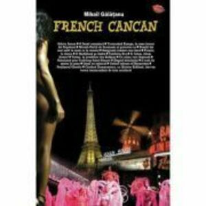 French Cancan - Mihail Galatanu imagine